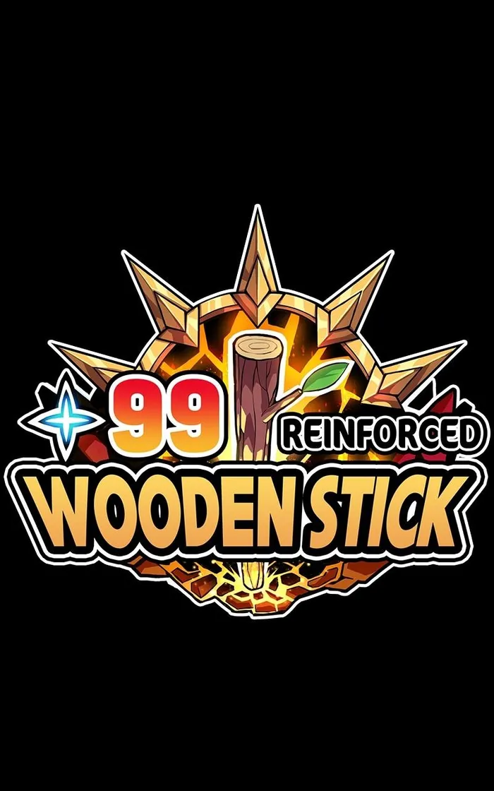 +99 Wooden stick Chapter 80 - Page 462