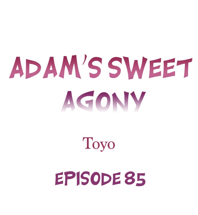 Adam’s Sweet Agony Chapter 85 - Page 1