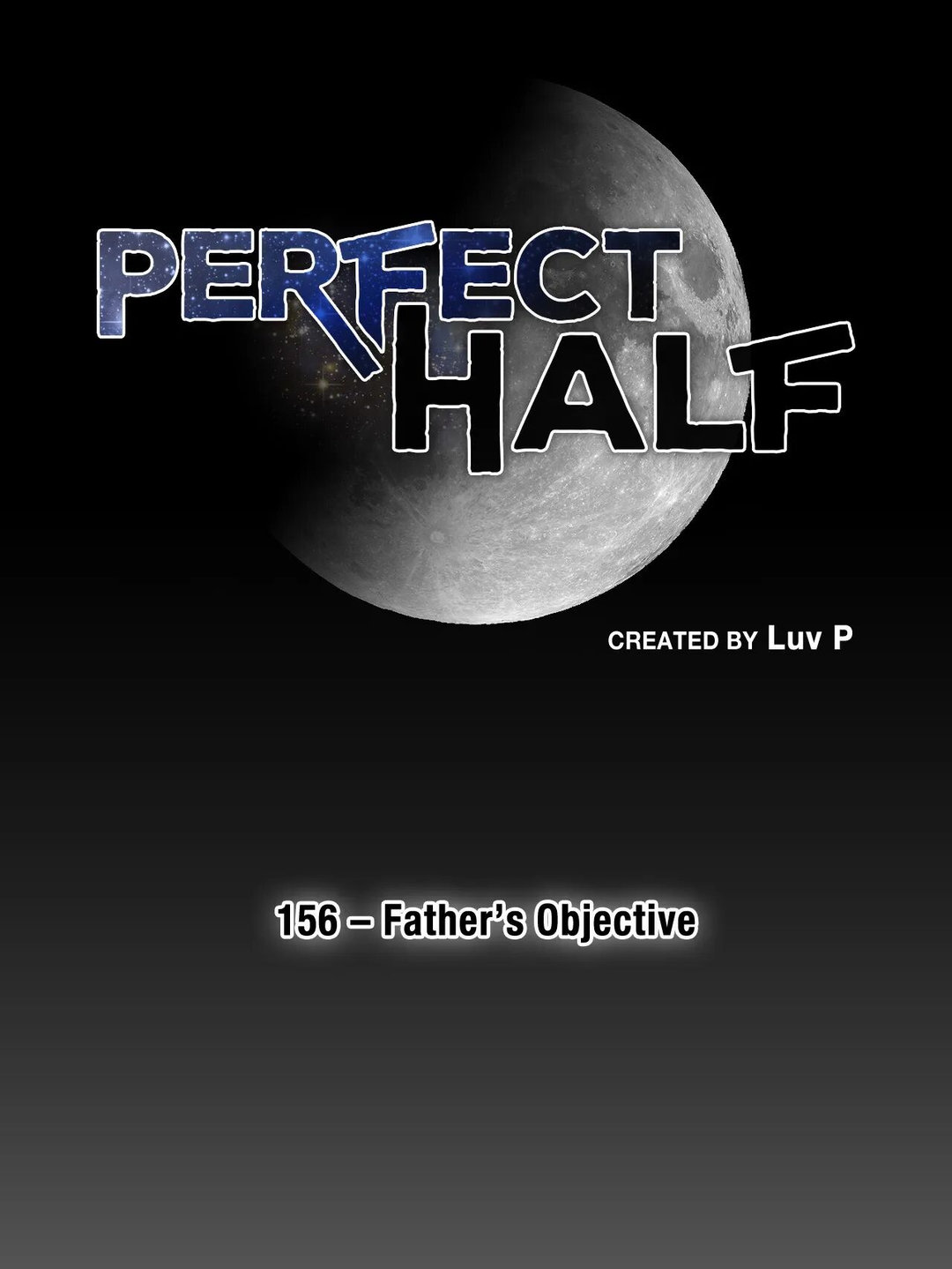 Perfect Half Chapter 156 - Page 8