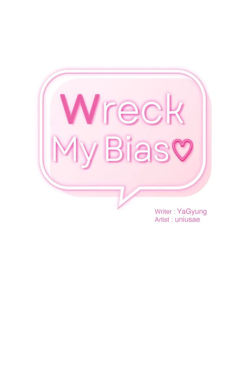 Wreck My Bias Chapter 26 - Page 8