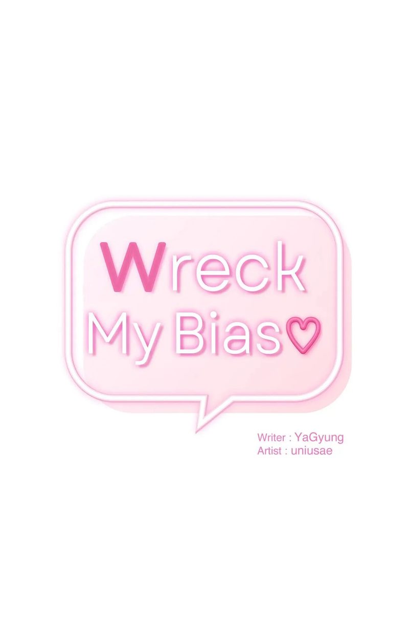 Wreck My Bias Chapter 57 - Page 1