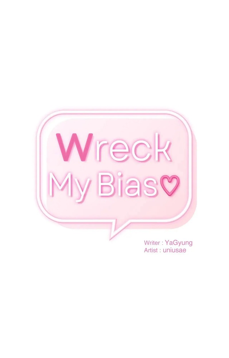 Wreck My Bias Chapter 59 - Page 1