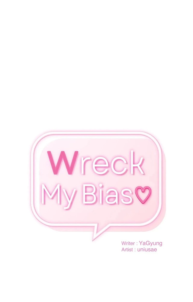 Wreck My Bias Chapter 63 - Page 1