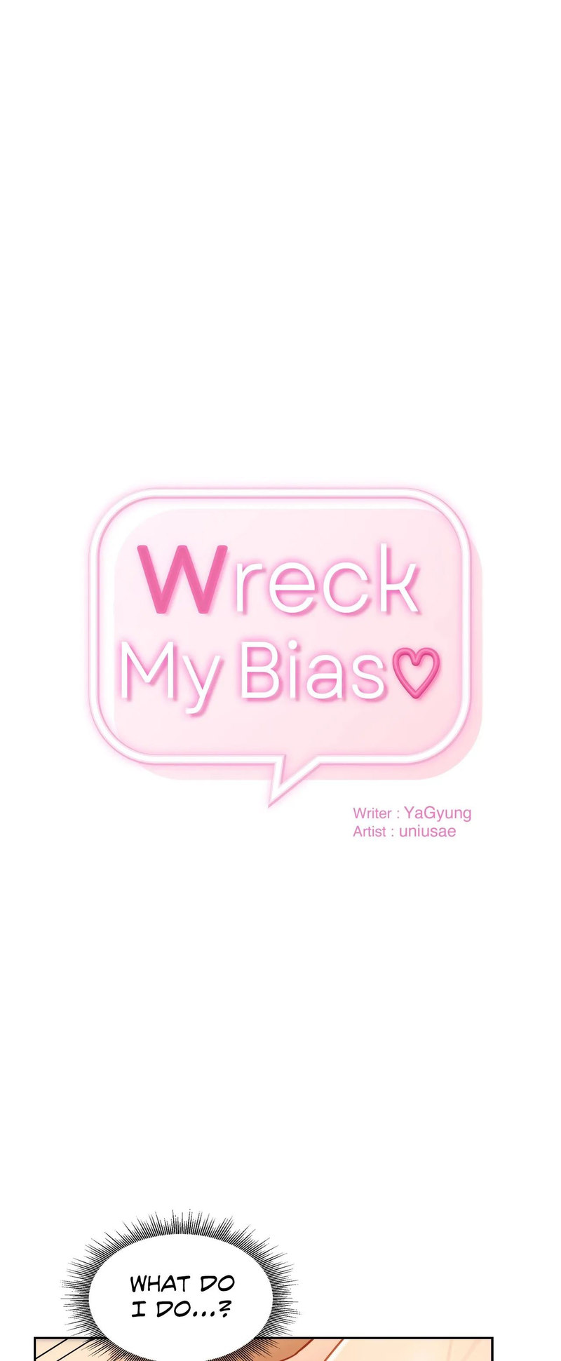 Wreck My Bias Chapter 9 - Page 7