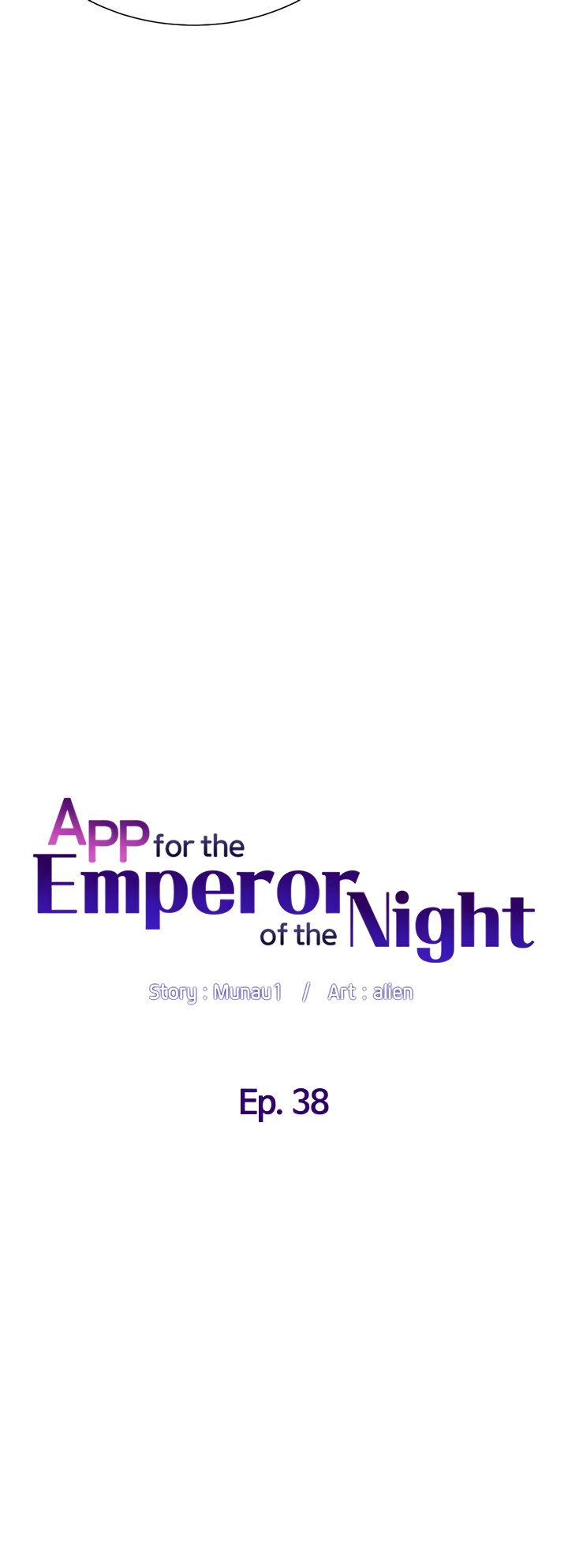 APP for the Emperor of the Night Chapter 38 - Page 6