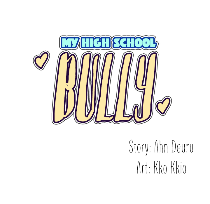 My High School Bully Chapter 29 - Page 9