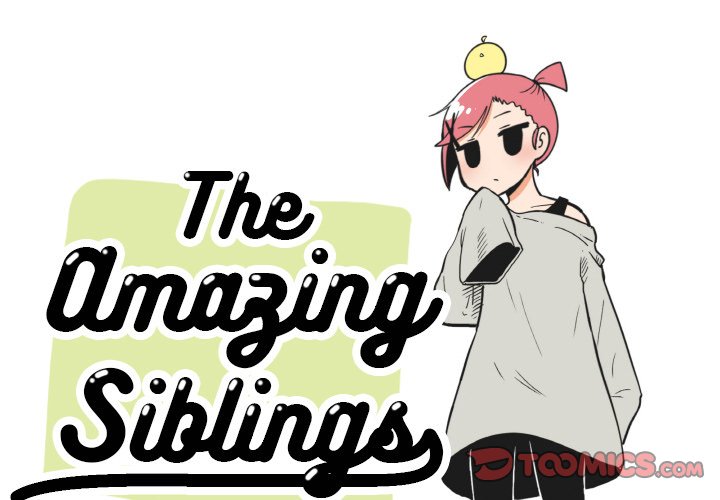 The Amazing Siblings Chapter 70 - Page 1