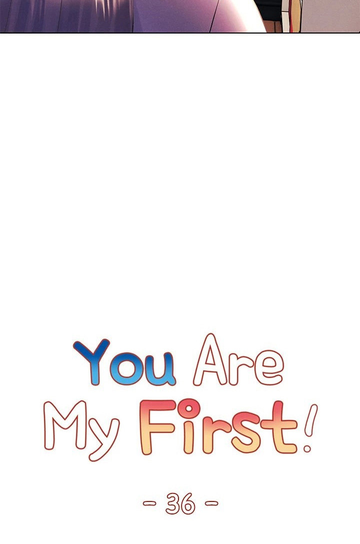 You Are My First Chapter 36 - Page 19