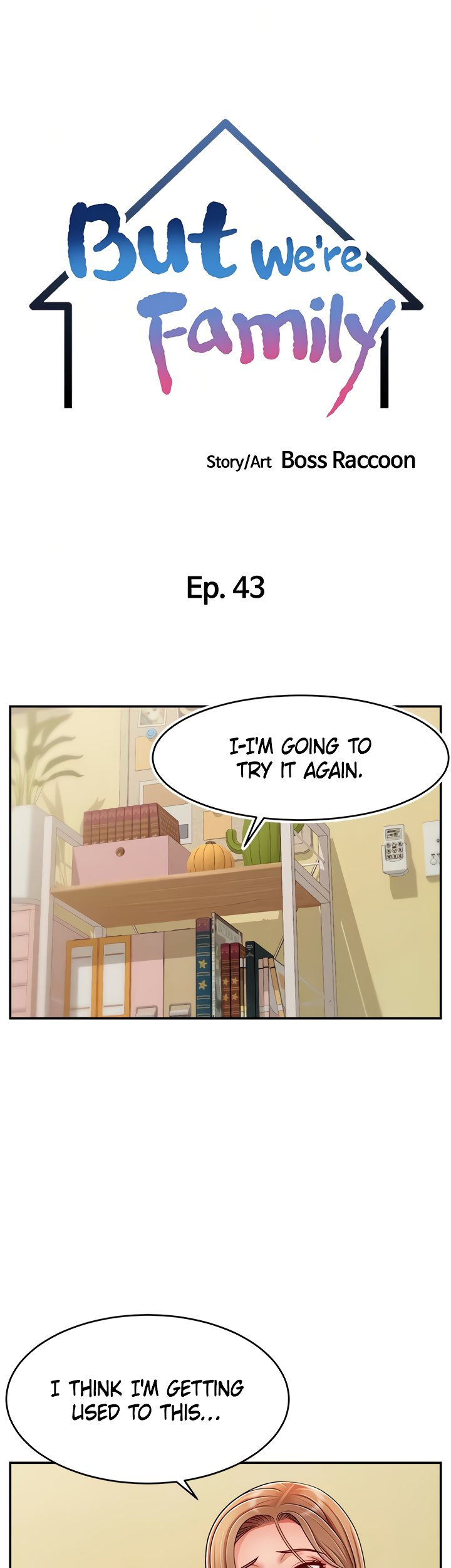 It’s Okay Because We’re Family Chapter 43 - Page 15