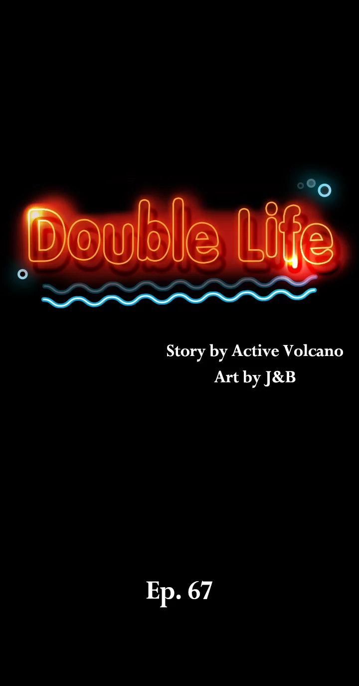 Double Life Chapter 67 - Page 2