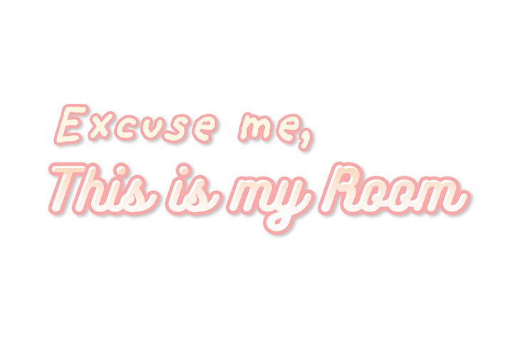 Excuse me, This is my Room Chapter 19 - Page 2