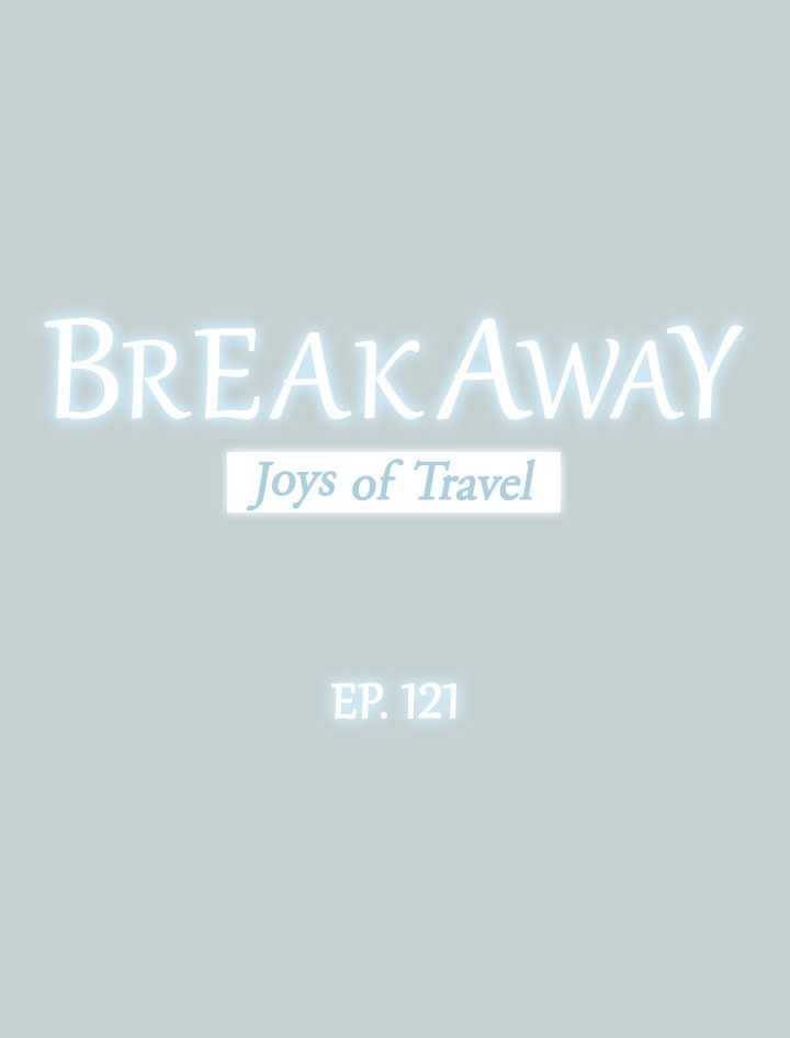 Breakaway : Joys of Travel Chapter 121 - Page 2