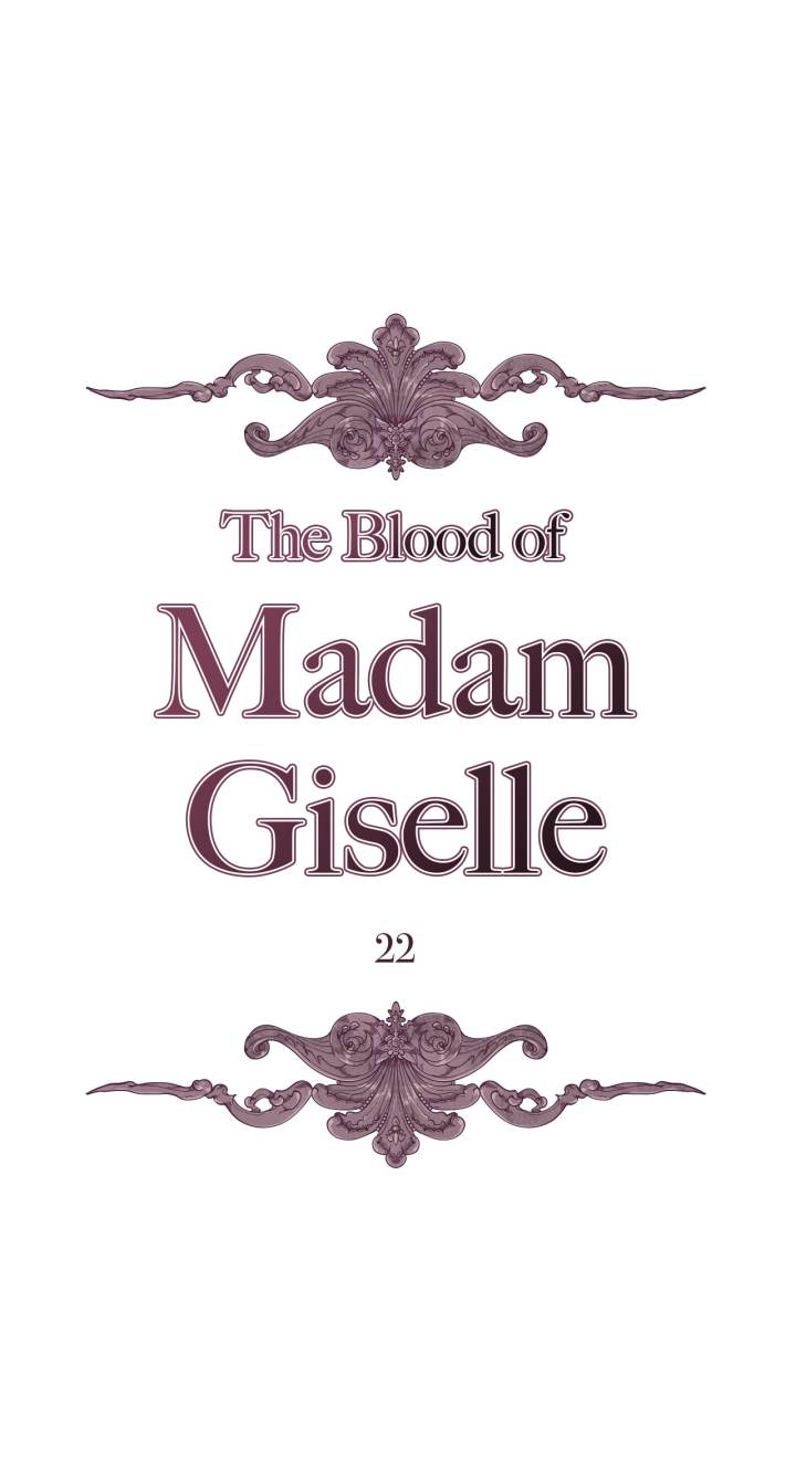 The Blood of Madam Giselle Chapter 22 - Page 1