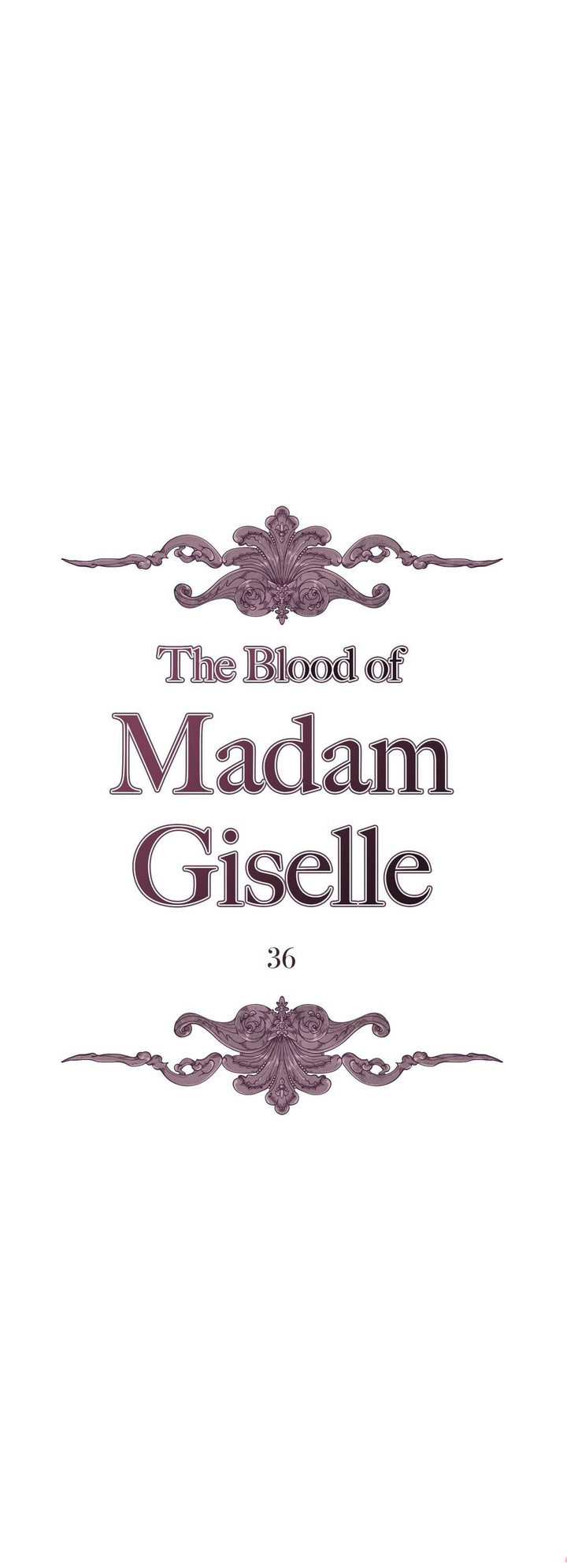 The Blood of Madam Giselle Chapter 36 - Page 1