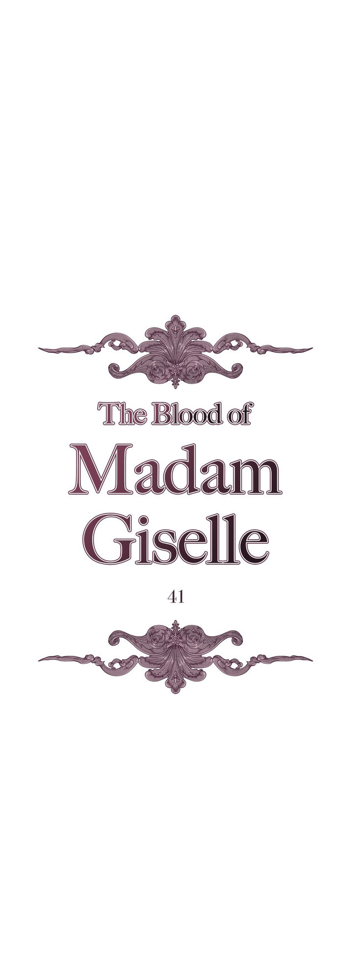 The Blood of Madam Giselle Chapter 41 - Page 1