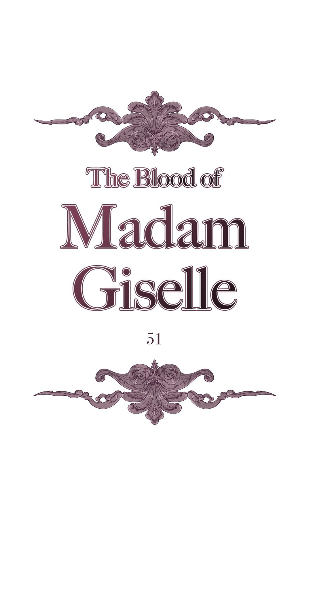 The Blood of Madam Giselle Chapter 51 - Page 14