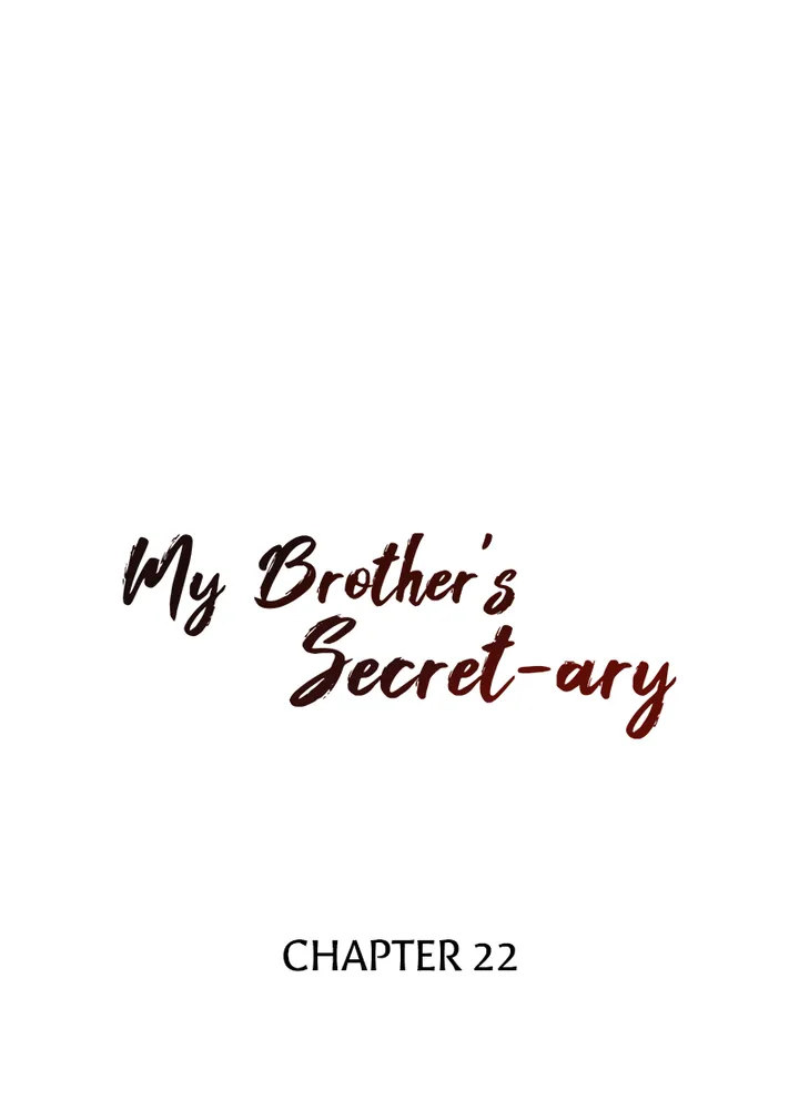 My Brother’s Secret-ary Chapter 22 - Page 7