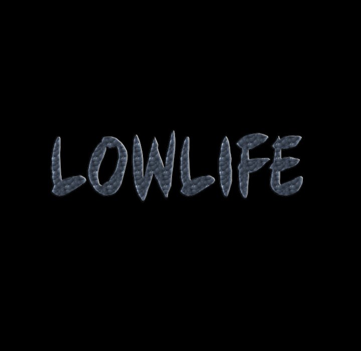 Lowlife Chapter 51 - Page 8