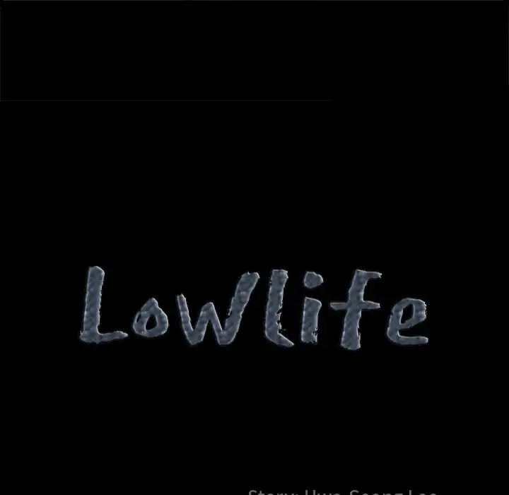 Lowlife Chapter 6 - Page 8