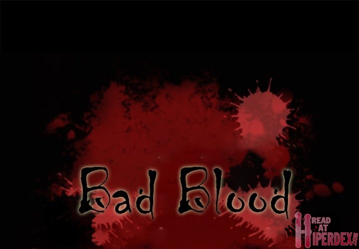 Bad Blood Chapter 31 - Page 1