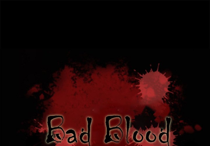 Bad Blood Chapter 34 - Page 1