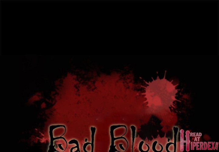 Bad Blood Chapter 47 - Page 1