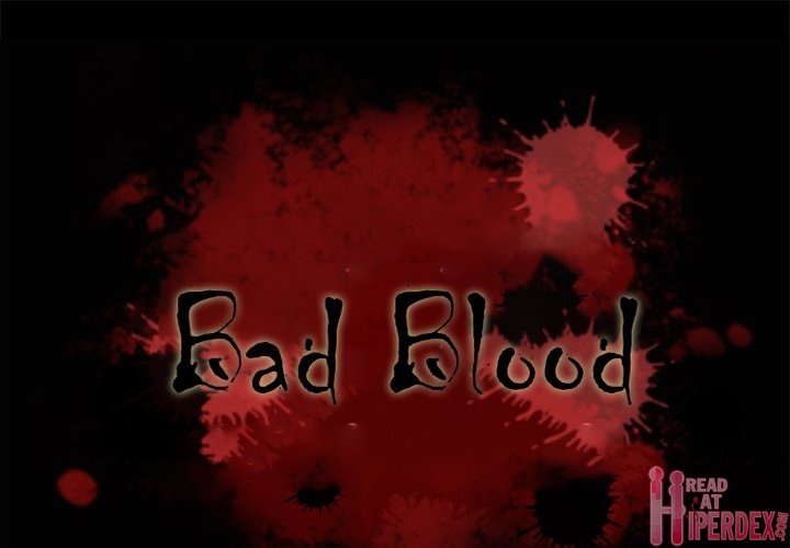 Bad Blood Chapter 50 - Page 1