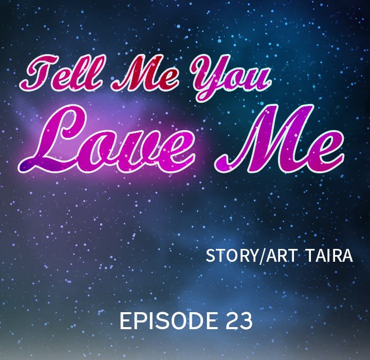 Tell Me You Love Me Chapter 23 - Page 10