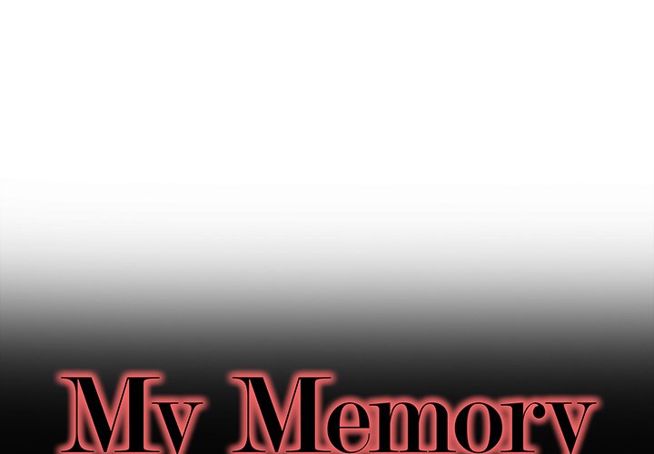 My Memory of You Chapter 40 - Page 1