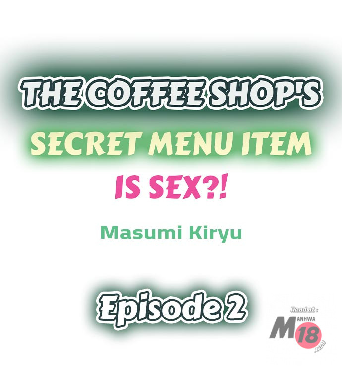 The Coffee Shop’s Secret Menu Item is Sex?! Chapter 2 - Page 1