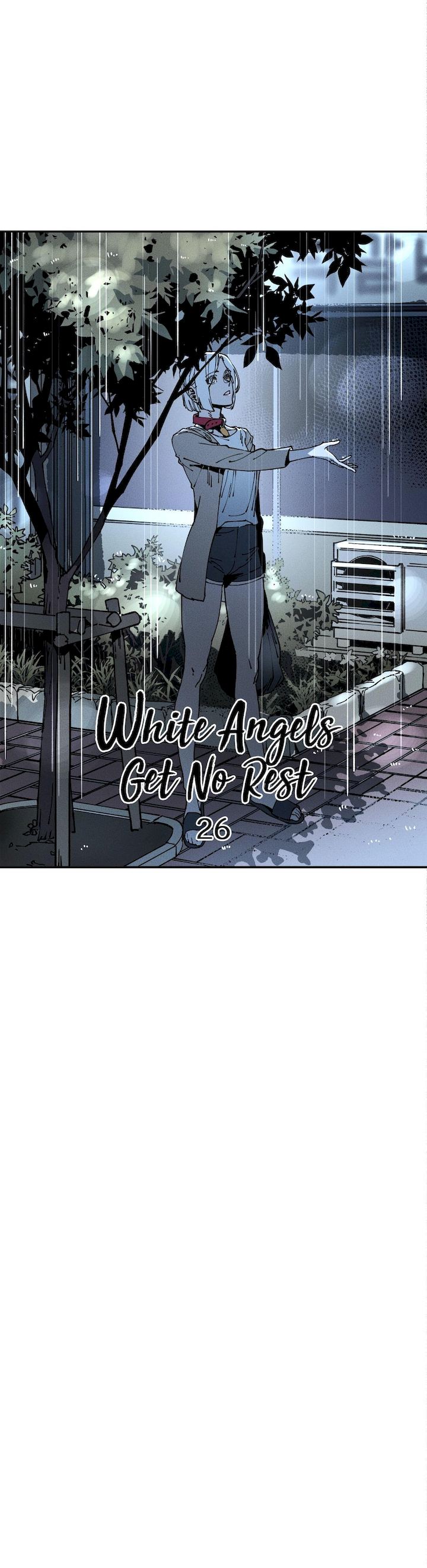 White Angels Get No Rest Chapter 26 - Page 4