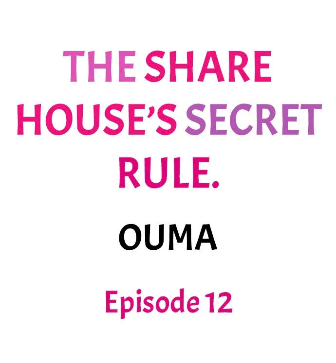 The Share House’s Secret Rule Chapter 12 - Page 1