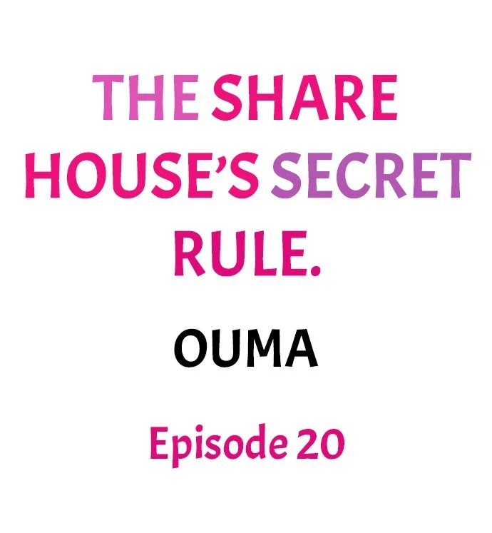 The Share House’s Secret Rule Chapter 20 - Page 1