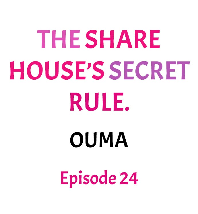 The Share House’s Secret Rule Chapter 24 - Page 1