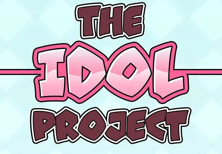 The Idol Project Chapter 1 - Page 2