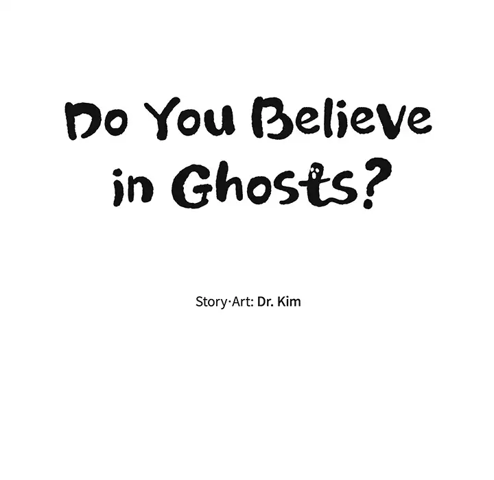 Do You Believe in Ghosts? Chapter 2 - Page 25