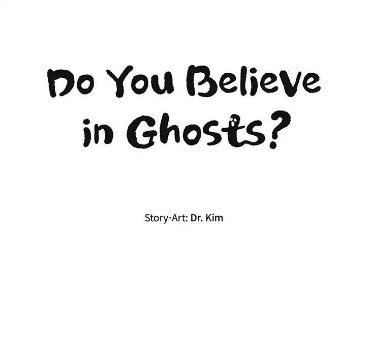 Do You Believe in Ghosts? Chapter 22 - Page 63