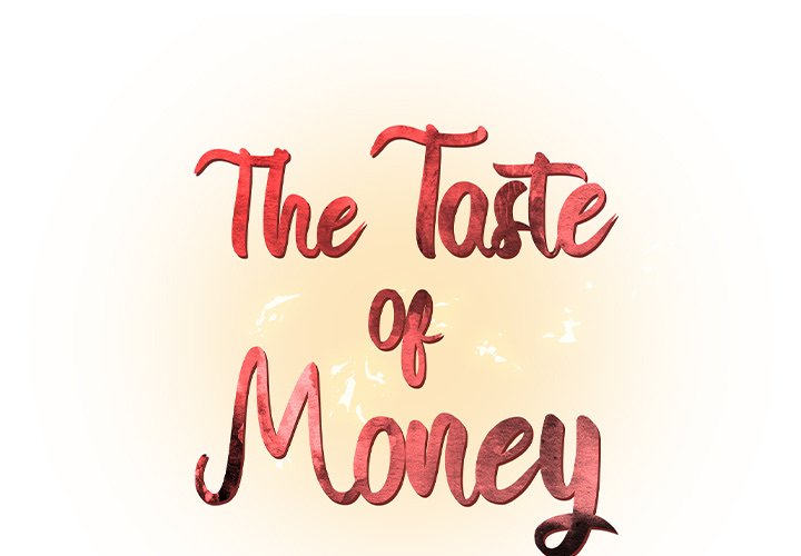 The Taste of Money Chapter 25 - Page 1