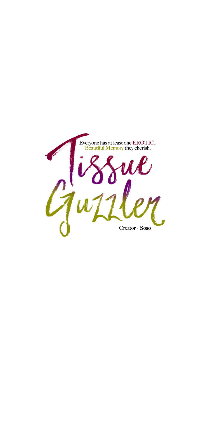 Tissue Guzzler Chapter 3 - Page 7