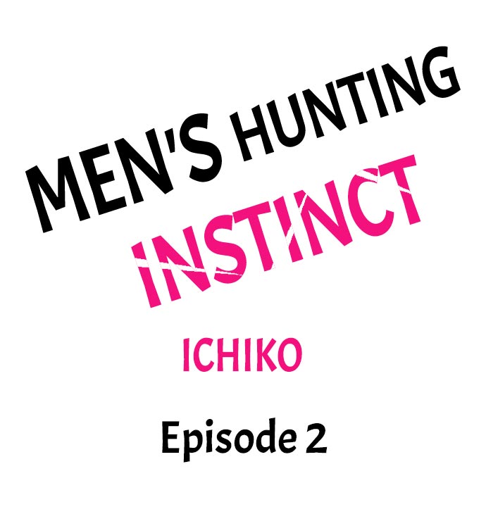 Men's Hunting Instinct Chapter 2 - Page 1