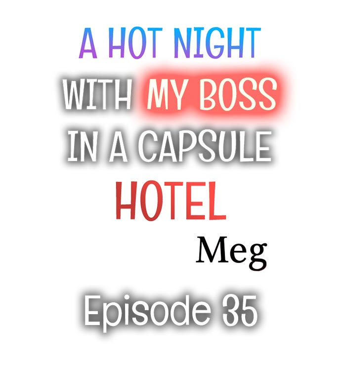 A Hot Night With My Boss in a Capsule Hotel Chapter 35 - Page 1