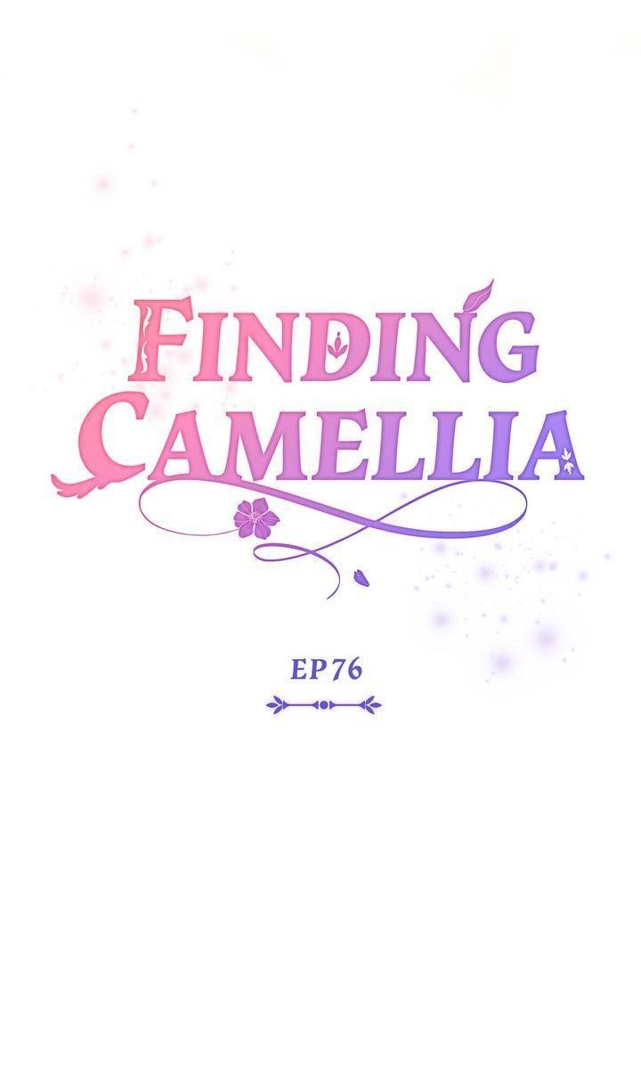 Finding Camellia Chapter 76 - Page 10