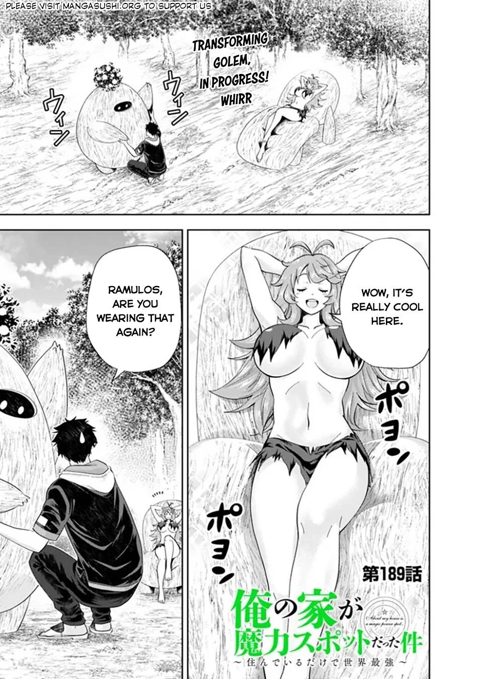 Ore No Ie Ga Maryoku Spot Datta Ken – Sundeiru Dake De Sekai Saikyou Chapter 189 - Page 1